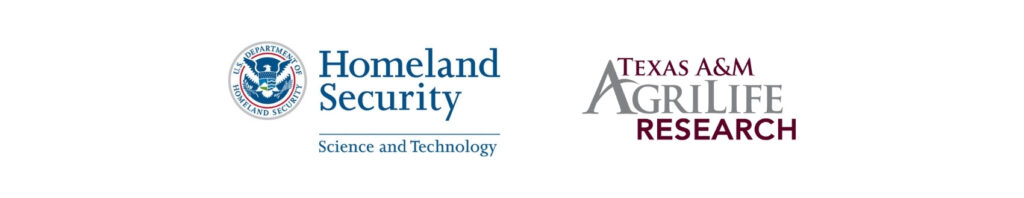 U.S. Department of Homeland Security Science and Technology logo, and Texas A&M AgriLife Research logo